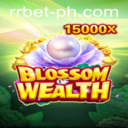 Blossom of Wealth: Unveiling the Exciting World of RRBET