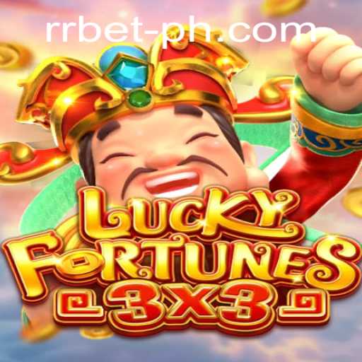 Unlock the Thrills of LUCKYFORTUNES3x3 with RRBET